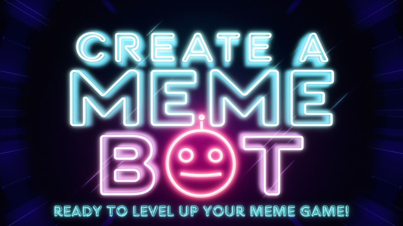 Create a Meme Bot